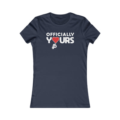 Officially Yours Women's Cut T-Shirt