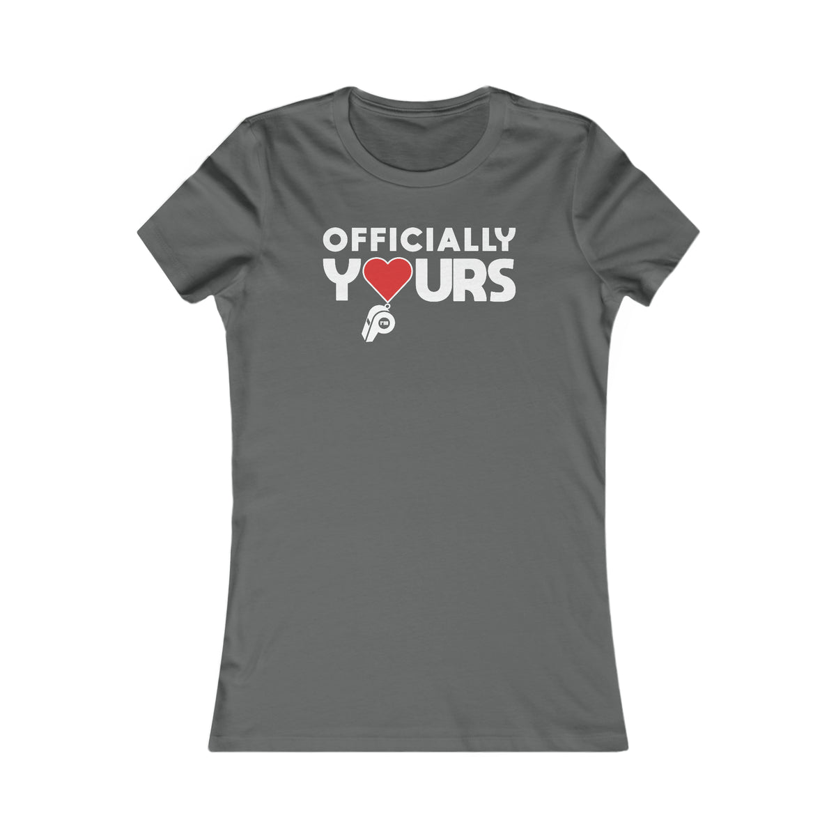 Officially Yours Women's Cut T-Shirt