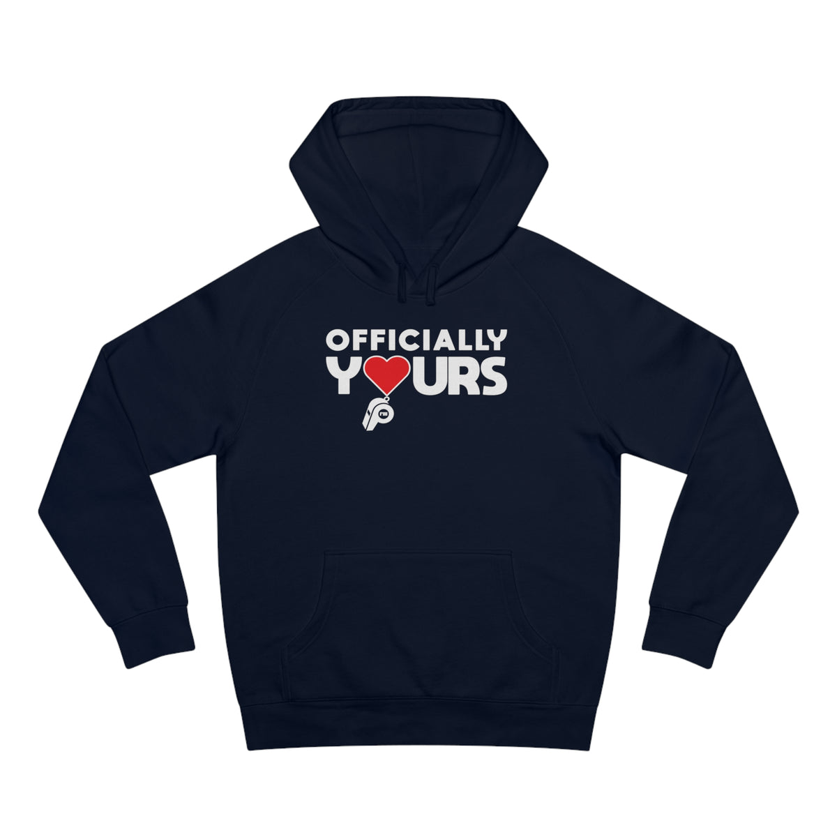 Officially Yours Hoodie