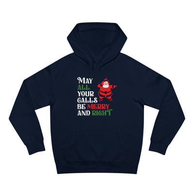 Merry & Right Holiday Hoodie