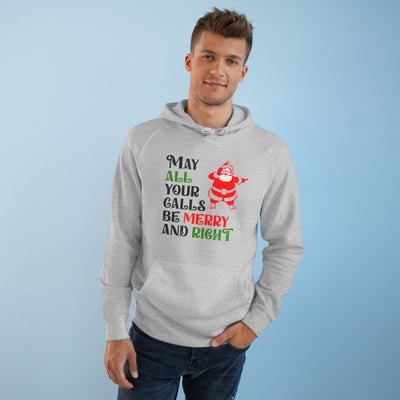 Merry & Right Holiday Hoodie