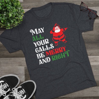 Merry & Right Holiday T-Shirt