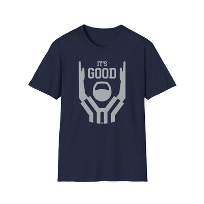 It's Good! - Classic T-Shirt