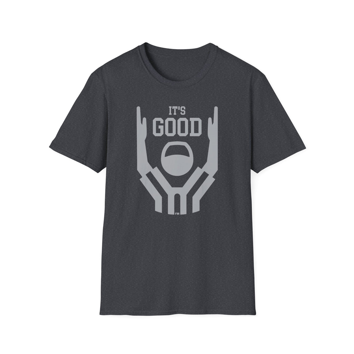 It's Good! - Classic T-Shirt